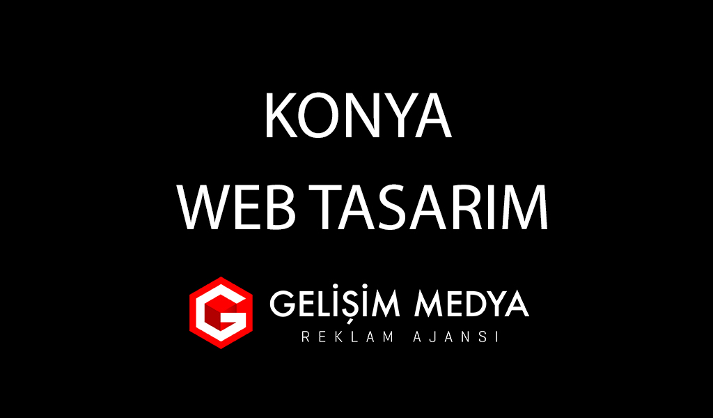 Konya Web Tasarım 